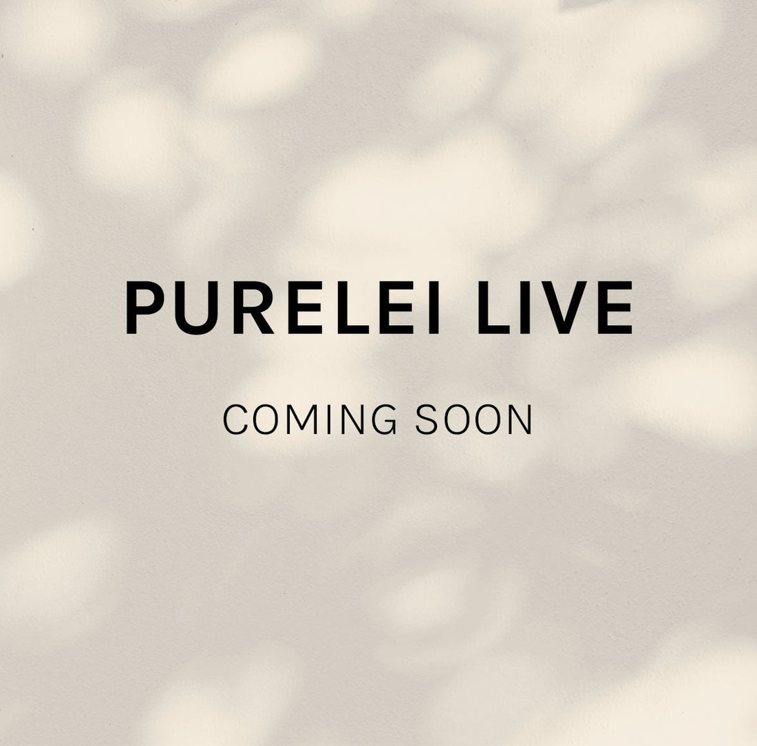 COMING SOON - INT PURELEI